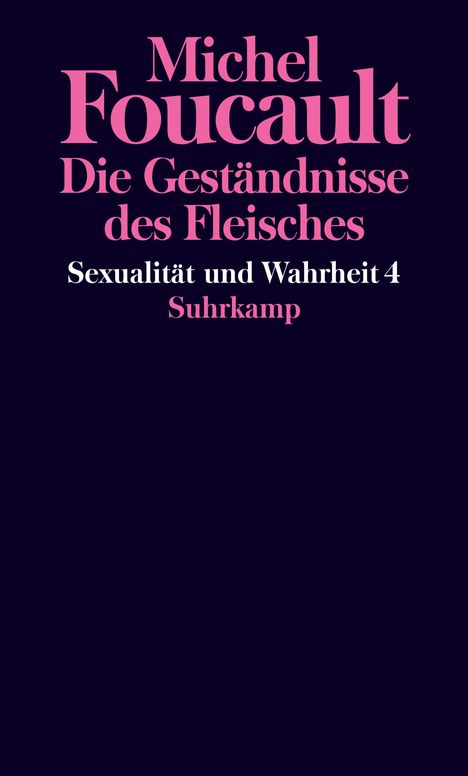 Michel Foucault: Sexualität und Wahrheit, Buch