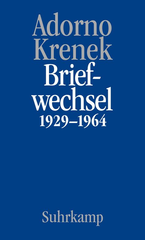 Theodor W. Adorno (1903-1969): Briefe und Briefwechsel, Buch