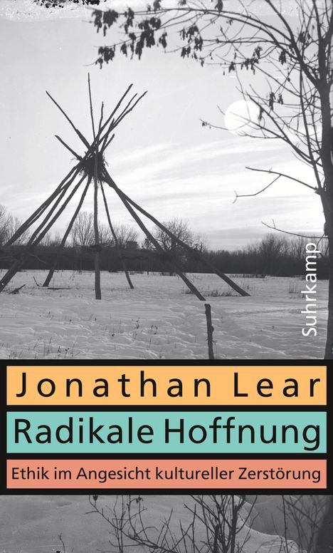 Jonathan Lear: Radikale Hoffnung, Buch