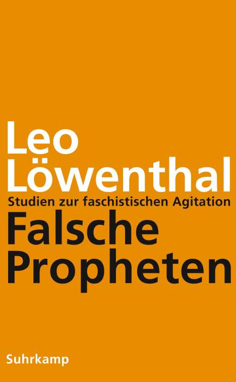 Leo Löwenthal: Falsche Propheten, Buch