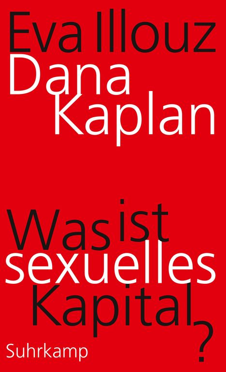 Dana Kaplan: Was ist sexuelles Kapital?, Buch