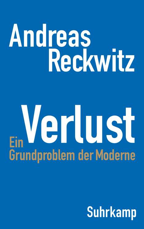 Andreas Reckwitz: Verlust, Buch
