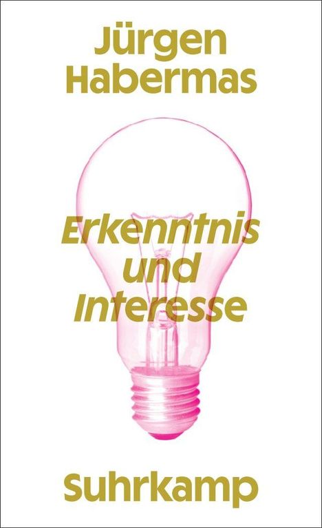 "Jürgen Habermas, Erkenntnis und Interesse, Suhrkamp." Eine pinke Glühbirne im Hintergrund.