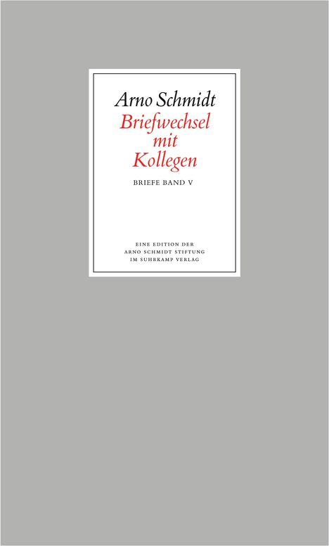 Arno Schmidt (geb. 1934): Briefwechsel 5, Buch