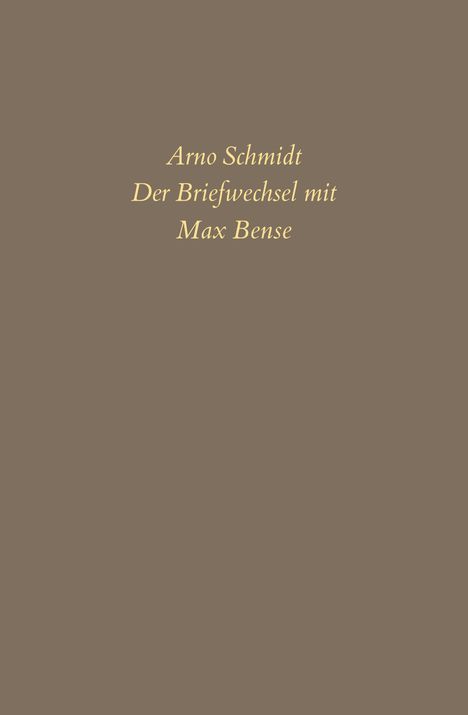 Arno Schmidt (geb. 1934): Bargfelder Ausgabe. Briefe von und an Arno Schmidt, Buch