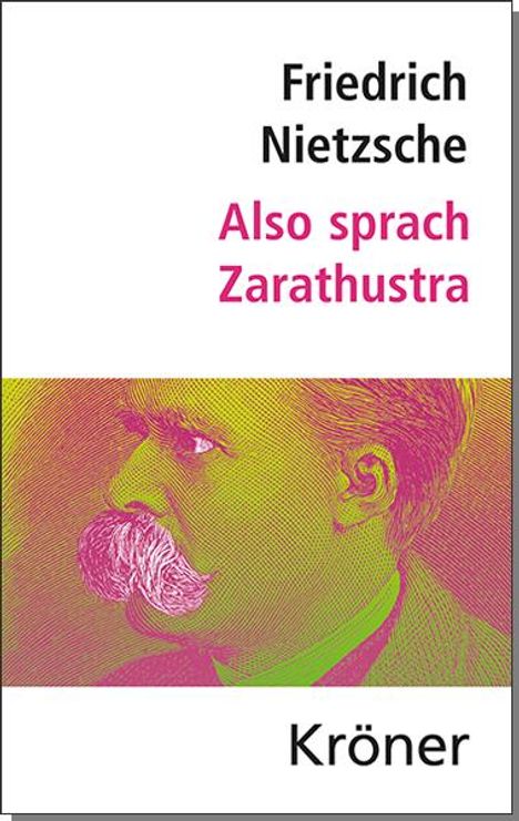 Friedrich Nietzsche (1844-1900): Also sprach Zarathustra, Buch