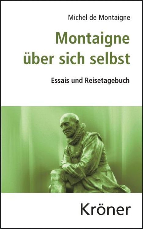 Michel de Montaigne: Montaigne über sich selbst, Buch