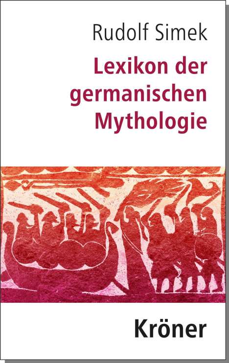 Rudolf Simek: Lexikon der germanischen Mythologie, Buch