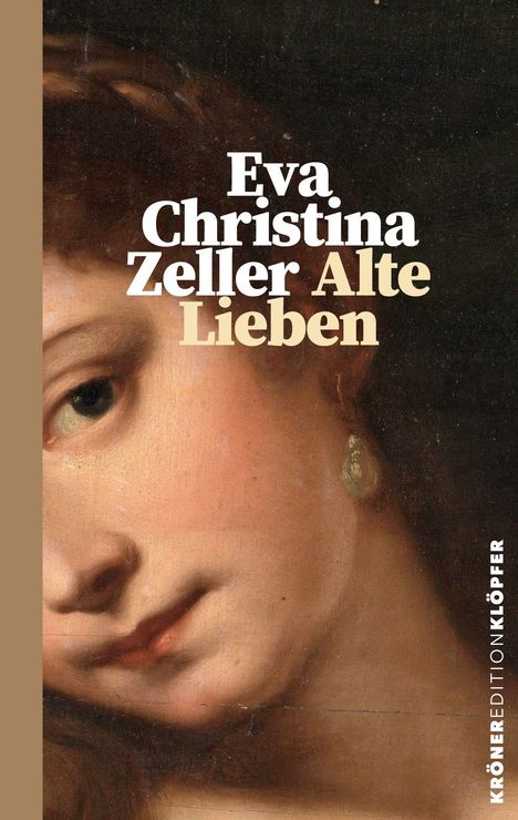 „Eva Christina Zeller Alte Lieben“. Gemälde eines Frauengesichts mit sanften Farben und melancholischem Ausdruck.