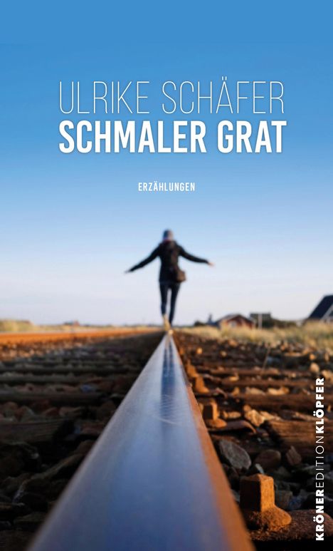 Ulrike Schäfer: Schmaler Grat, Buch