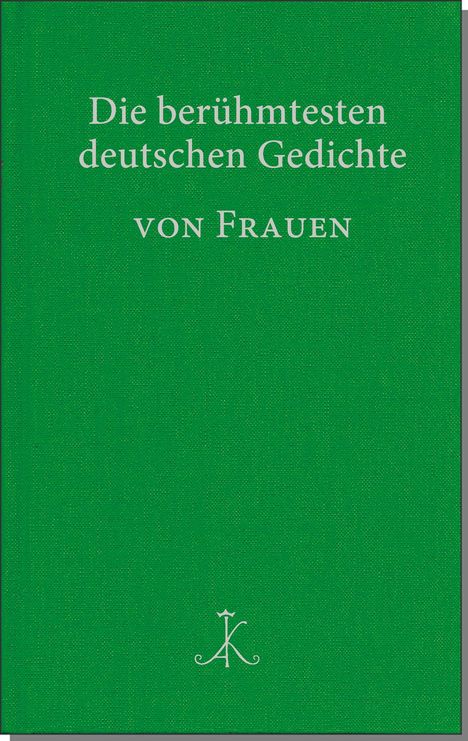 Die berühmtesten deutschen Gedichte von Frauen, Buch