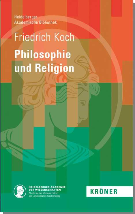 Anton Friedrich Koch: Philosophie und Religon, Buch
