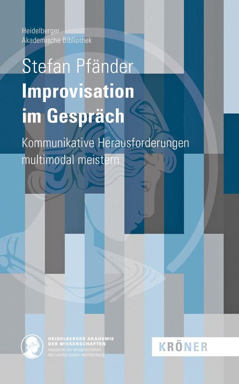 "Heidelberger Akademische Bibliothek. Stefan Pfänder: Improvisation im Gespräch. Blautöne, Frauenskizze, vertikale Streifen."