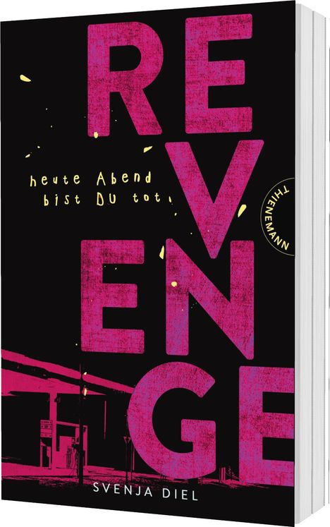 Svenja Diel: Revenge, Buch
