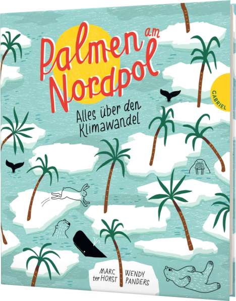 Marc Ter Horst: Palmen am Nordpol, Buch