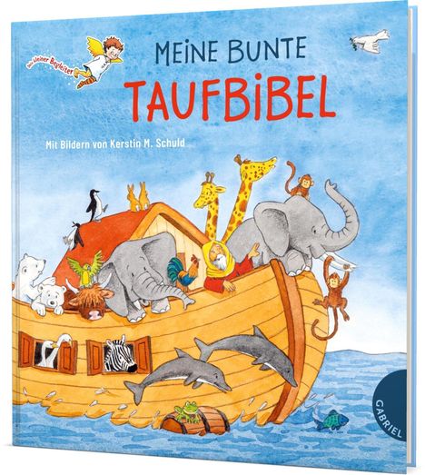 Dörte Beutler: Dein kleiner Begleiter: Meine bunte Taufbibel, Buch