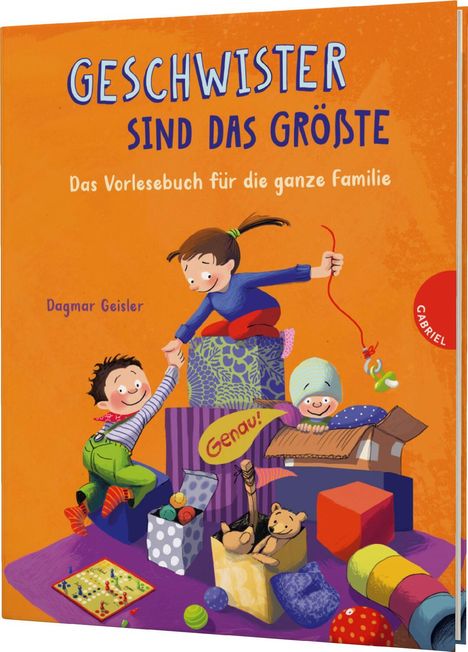 Dagmar Geisler: Geschwister sind das Größte, Buch