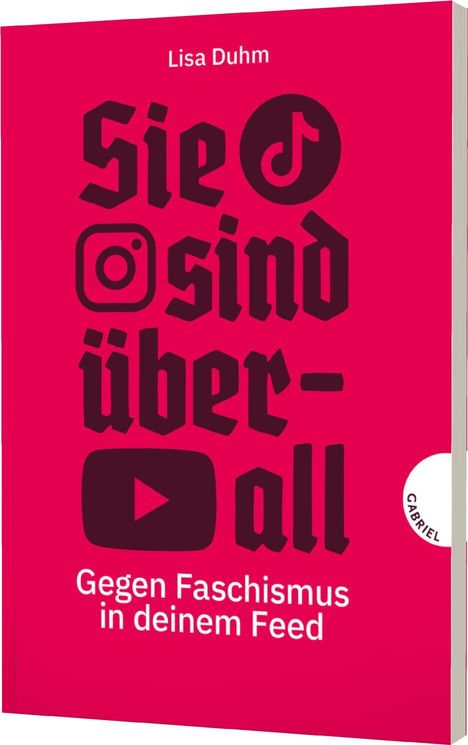 Lisa Duhm: Sie sind überall, Buch