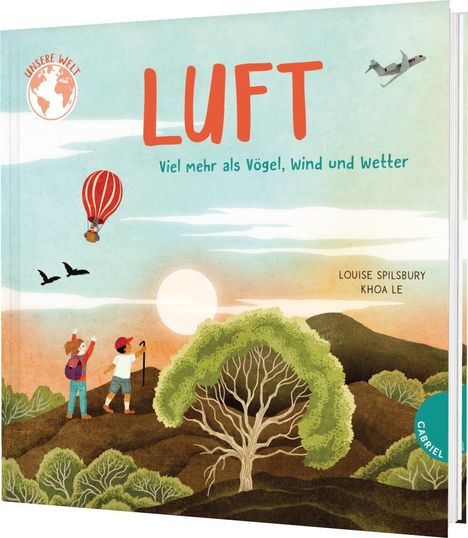 Louise Spilsbury: Unsere Welt: Luft, Buch