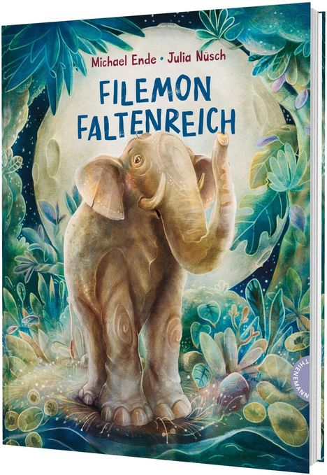 Titel: "Filemon Faltenreich". Autoren: Michael Ende, Julia Nüsch. Ein Elefant steht in einem üppigen, fantasievollen Dschungel.