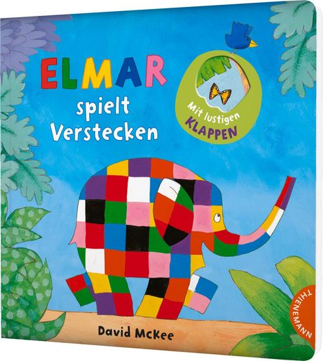 "ELMAR spielt Verstecken. Mit lustigen KLAPPEN. David McKee." Bunter Elefant auf blauem Hintergrund mit Pflanzen.