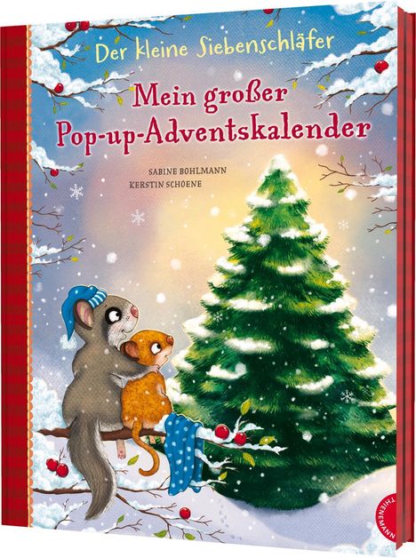 "Der kleine Siebenschläfer. Mein großer Pop-up-Adventskalender." Zwei putzige Tiere betrachten einen geschmückten Baum.