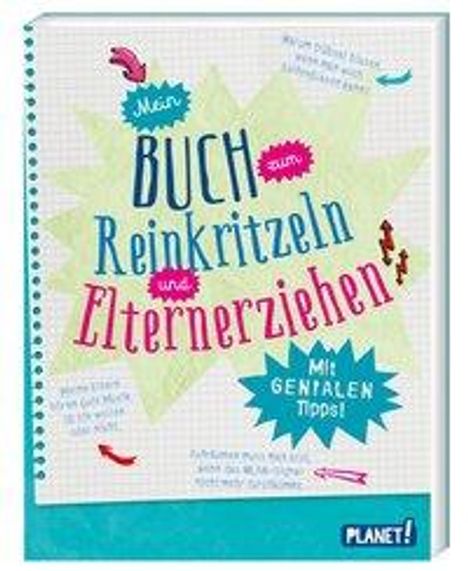 Bettina Domzalski: Domzalski, B: Mein Buch zum Reinkritzeln und Elternerziehen, Buch