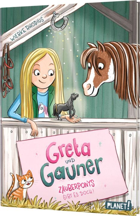 Wiebke Rhodius: Greta und Gauner 1: Zauberponys gibt es doch!, Buch