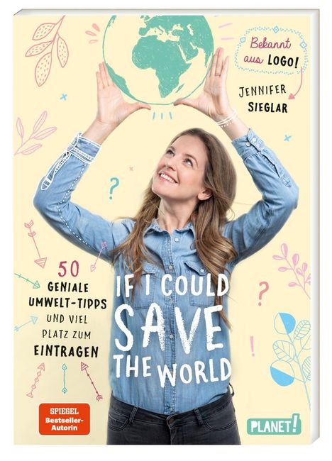 Jennifer Sieglar: If I could save the world, Buch