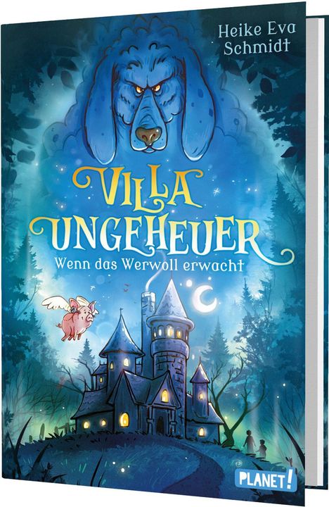Titel: "Villa Ungeheuer – Wenn das Werwoll erwacht". Ein großes, imposantes Schloss in einem nächtlichen Wald.
