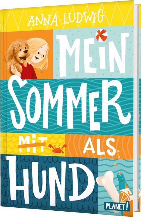 Anna Ludwig: Mein Sommer als Hund, Buch