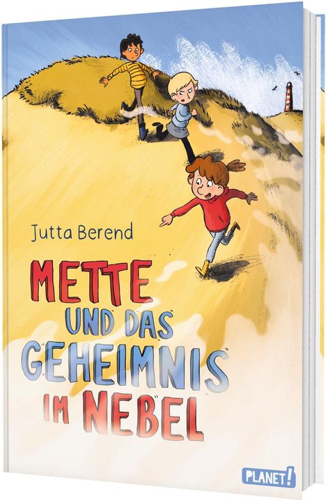 "Mette und das Geheimnis im Nebel" von Jutta Berend. Kinder rennen über Dünen. PLANET! Logo.