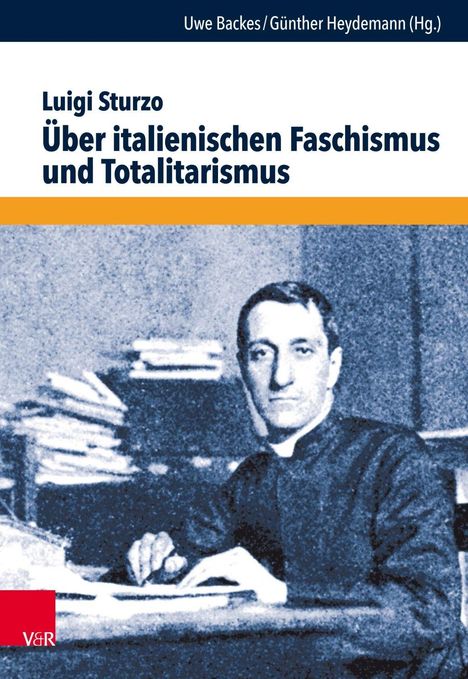 Luigi Sturzo: Sturzo, L: Über italienischen Faschismus und Totalitarismus, Buch