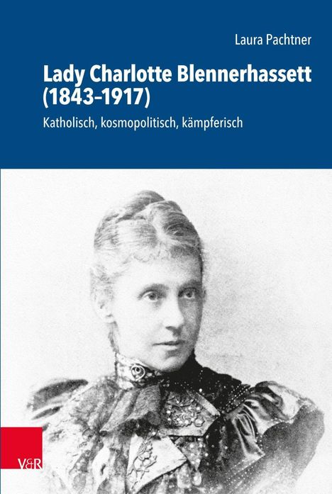 Laura Pachtner: Pachtner, L: Lady Charlotte Blennerhassett (1843-1917), Buch