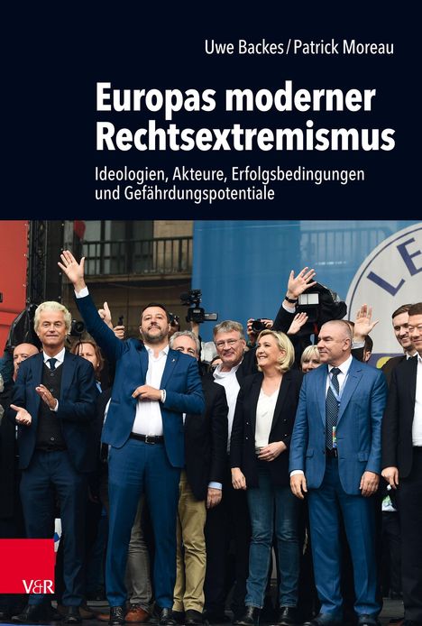 Uwe Backes: Backes, U: Europas moderner Rechtsextremismus, Buch