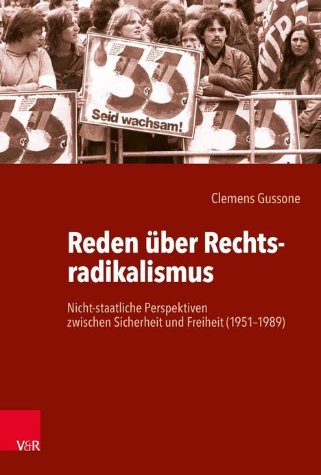 Clemens Gussone: Gussone, C: Reden über Rechtsradikalismus, Buch