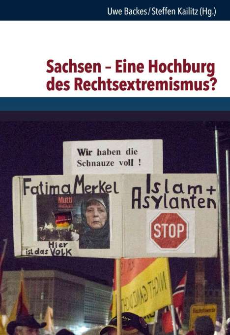 Sachsen - Eine Hochburg des Rechtsextremismus?, Buch