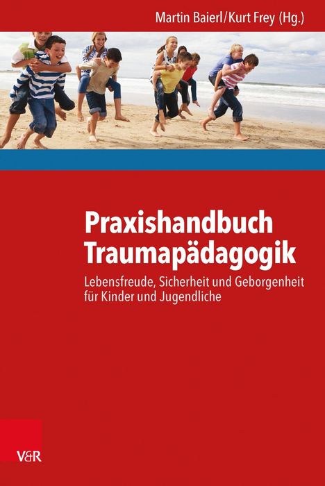 Praxishandbuch Traumapädagogik, Buch