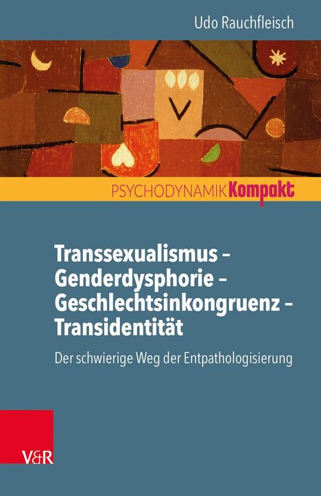Udo Rauchfleisch: Transsexualismus - Genderdysphorie - Geschlechtsinkongruenz - Transidentität, Buch