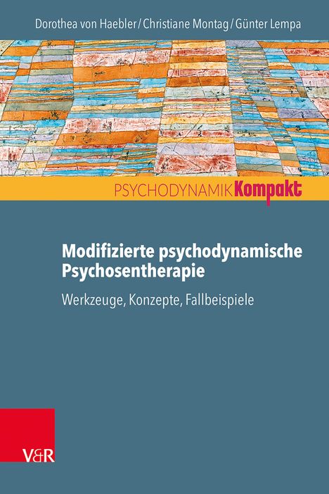 Dorothea von Haebler: Modifizierte psychodynamische Psychosentherapie, Buch