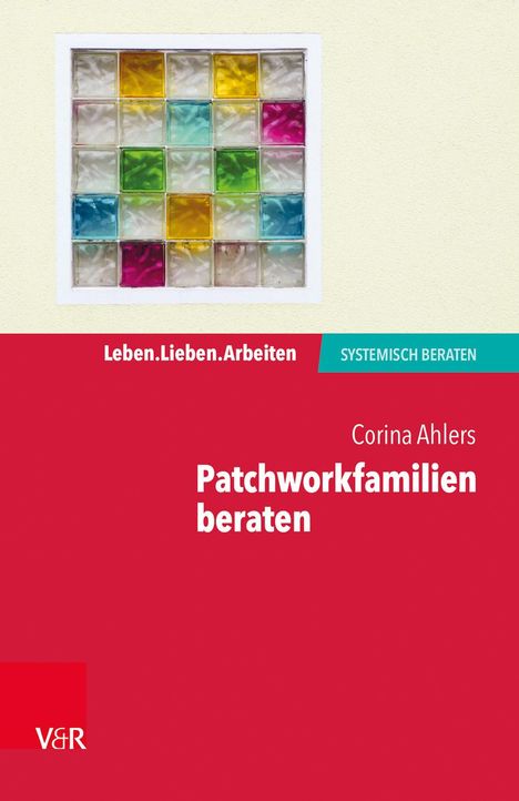 Corina Ahlers: Patchworkfamilien beraten, Buch