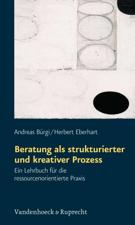 Andreas Bürgi: Beratung als strukturierter und kreativer Prozess, Buch