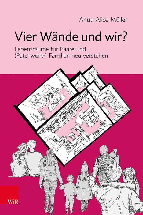 "Vier Wände und wir? Lebensräume für Paare und (Patchwork-) Familien neu verstehen." Illustration: Menschen und Wohnungsgrundrisse.