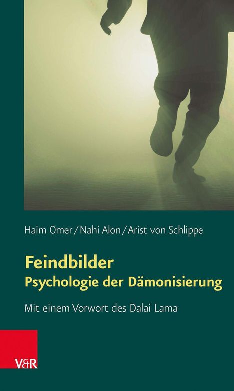 Haim Omer: Feindbilder - Psychologie der Dämonisierung, Buch
