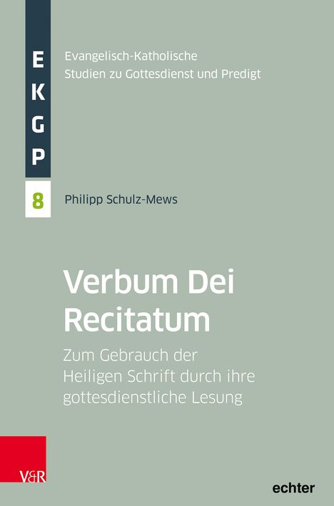 Philipp Schulz-Mews: Verbum Dei Recitatum, Buch