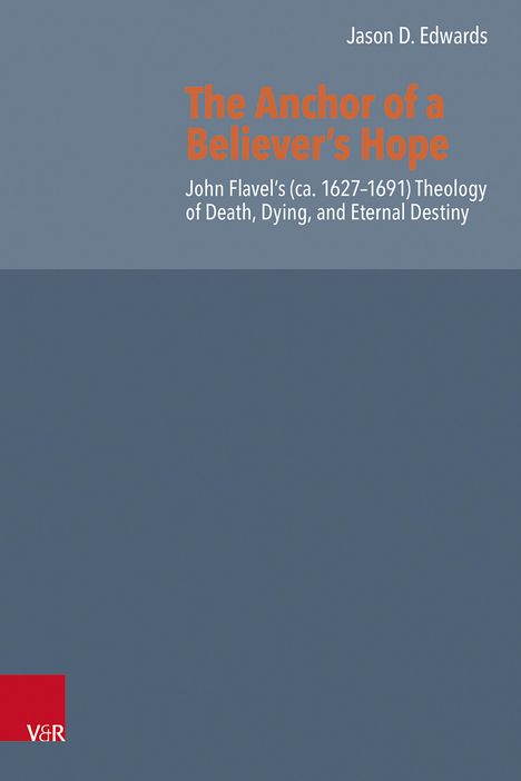 Jason D. Edwards: The Anchor of a Believer's Hope, Buch