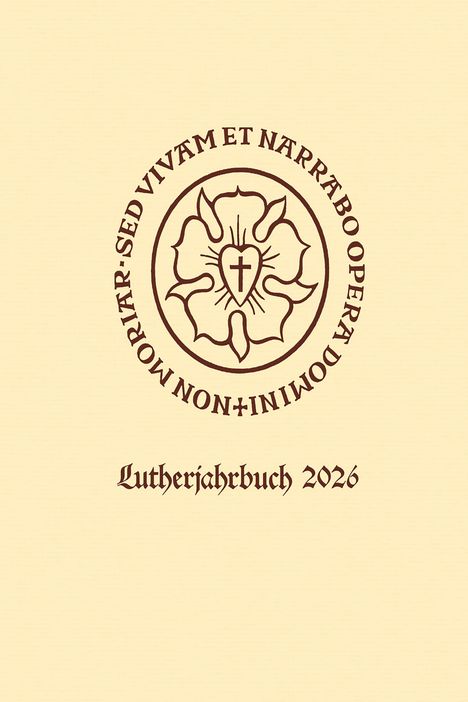 "Lutherjahrbuch 2026". Rundes Emblem mit Herz, Kreuz und Blume, lateinischer Text im Kreis. Heller Hintergrund.