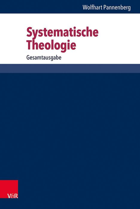 Wolfhart Pannenberg: Systematische Theologie, Buch