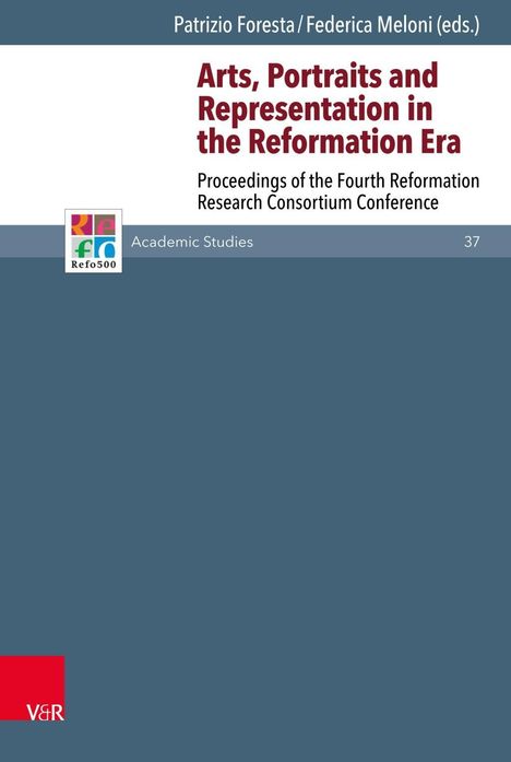 Arts, Portraits and Representation in the Reformation Era, Buch