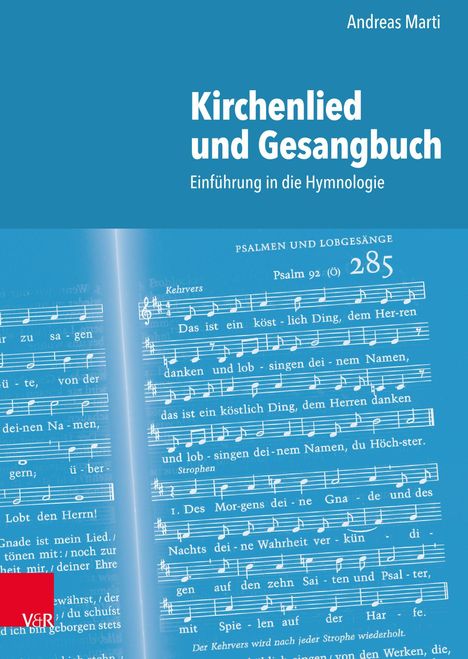 Andreas Marti: Marti, A: Kirchenlied und Gesangbuch, Buch